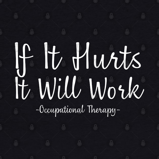 Funny Occupational Therapy by HobbyAndArt